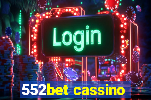 552bet cassino